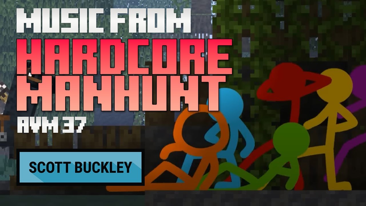 Music from 'Hardcore Manhunt' [Animation vs. Minecraft Ep. 37] - Scott Buckley