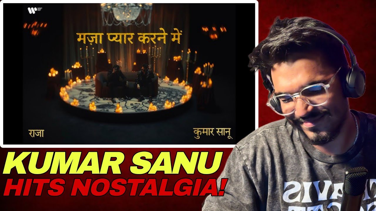 Maza Pyar Karne Mein Reaction | King, Kumar Sanu, Aditya Dev | Raja Hindustani