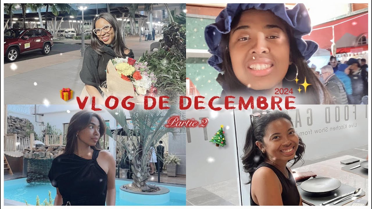 VLOG DE DECEMBRE 2024 (Partie 2) - Malala Sisters
