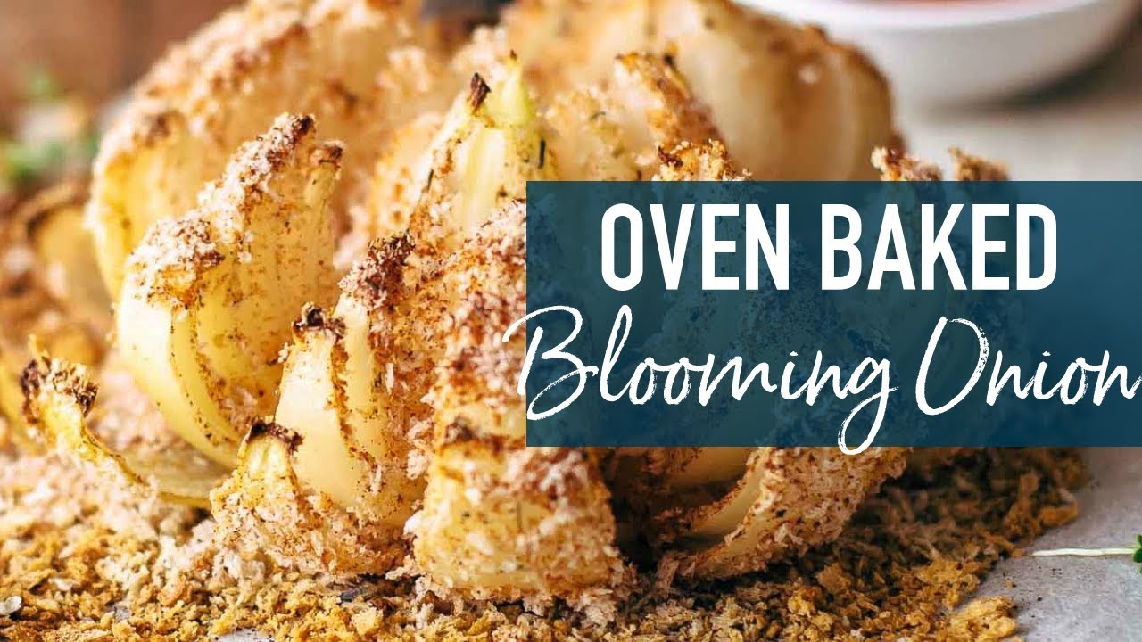 Baked Blooming Onion Recipe