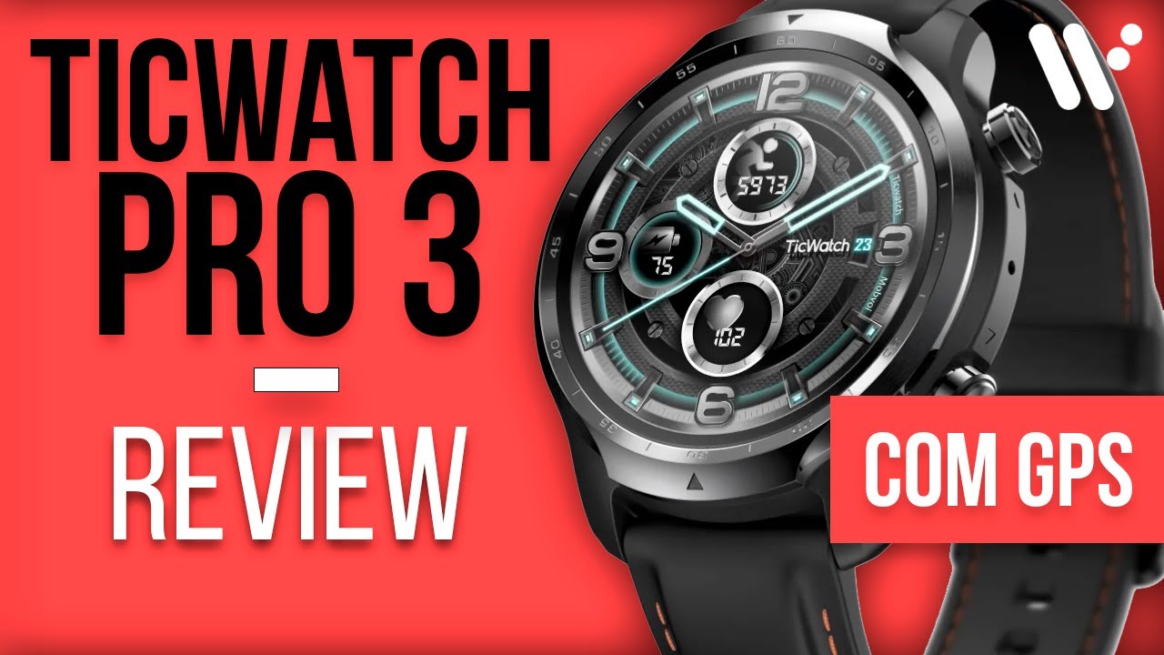 TICWATCH PRO 3 Unboxing Review - SMART com DUAS TELAS! O melhor WEAR OS? Vale a pena? - PRO 3 PTBR