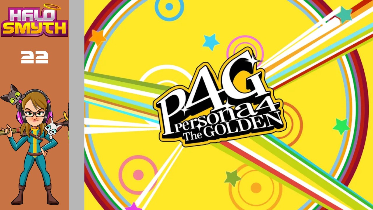 Almost October | Persona 4 Golden | Part 22
