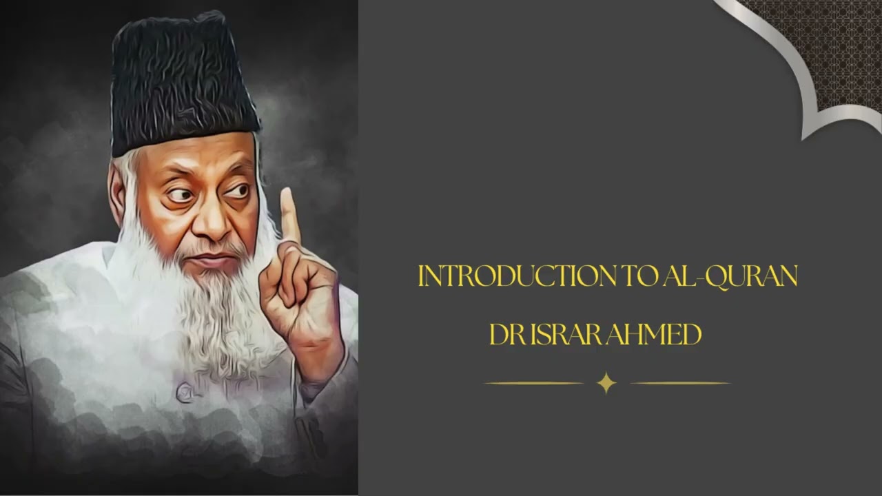 Bayan Ul Quran - Dr Israr Ahmed