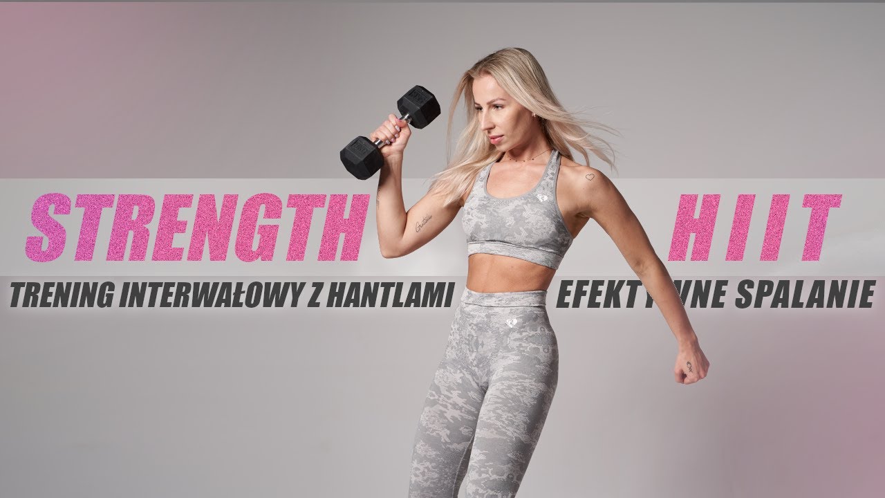 STRENGTH HIIT | EFEKTYWNE SPALANIE 🔥  | TRENING INTERWAŁOWY Z HANTLAMI | Agata Zając
