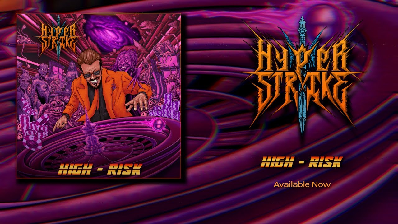 Hyperstrike - High Risk (Full Album Stream)