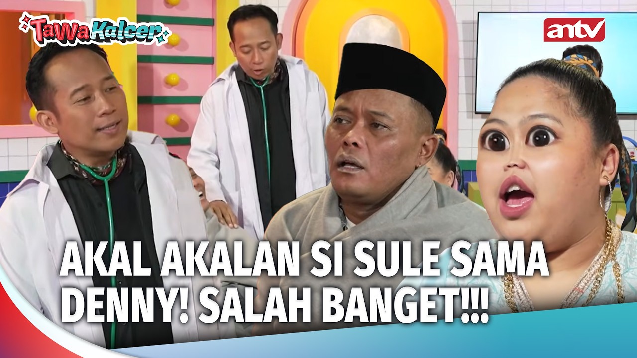 Gak Sule Gak Denny Akal Akalannya Bisa Banget! | Tawa Kalcer Eps 30 (5/5)