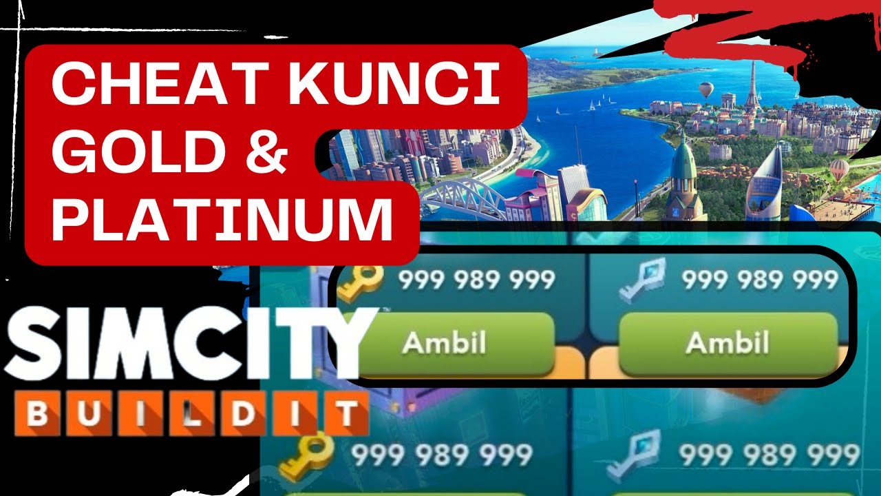 SIMCITY BUILDIT TERBARU V.1.55.5 CHEAT KUNCI EMAS DAN PLATINUM || GAME GUARDIAN