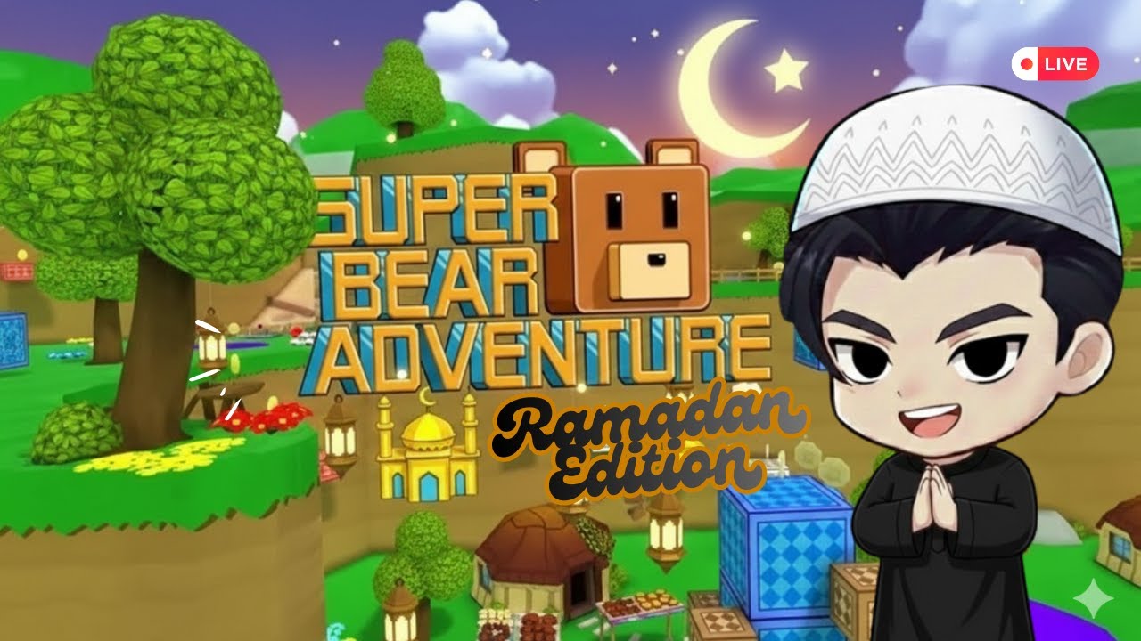 Gak Kerasa 22 Hari Lagi Lebaran - Super Bear Adventure
