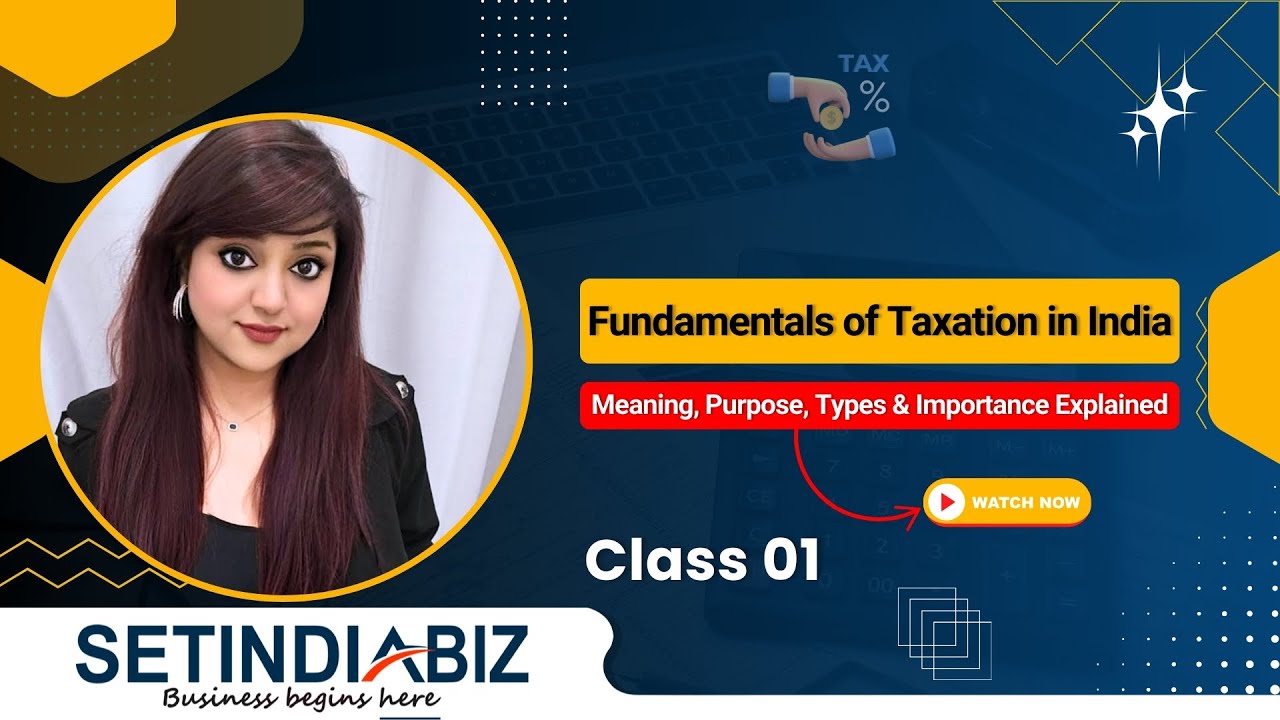 📚 Introduction to Taxation in India | Income Tax & GST Basics for Beginners 2026