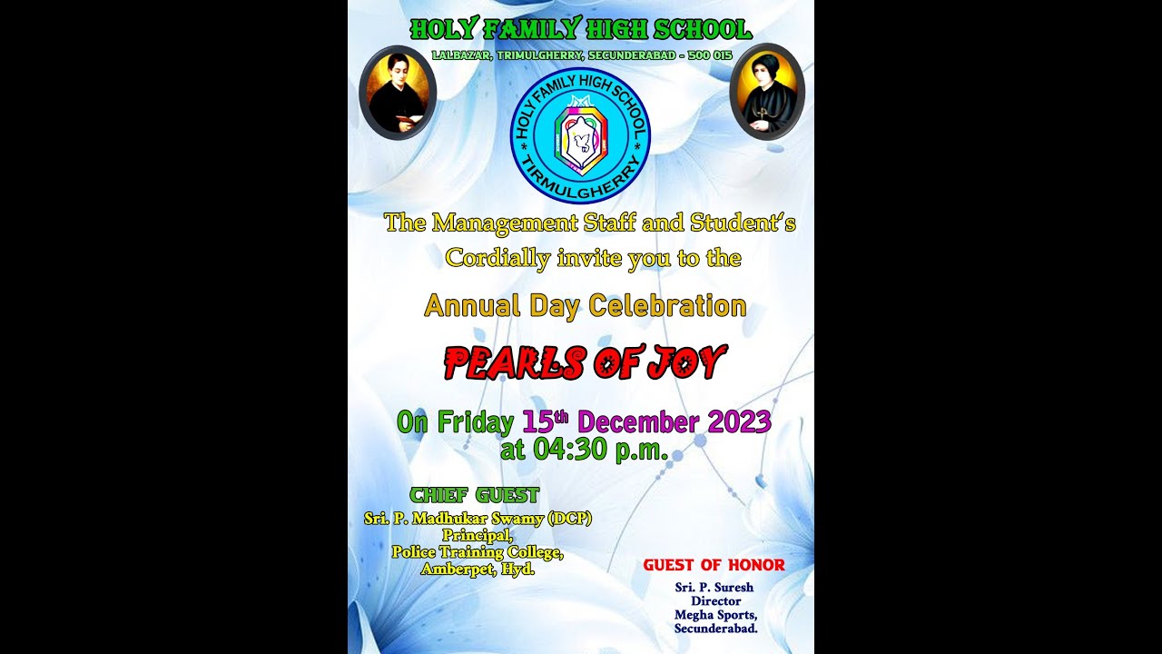 HOLY FAMILY HIGH SCHOOL,TRIMULGHERRY, LALBAZAR, SECUNDERABAD || ANNUAL DAY || 15 DECEMBER 2023||