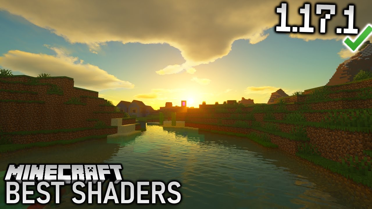 TOP 5 Best 1.17.1 Shaders for Minecraft (Download & Install Tutorial)