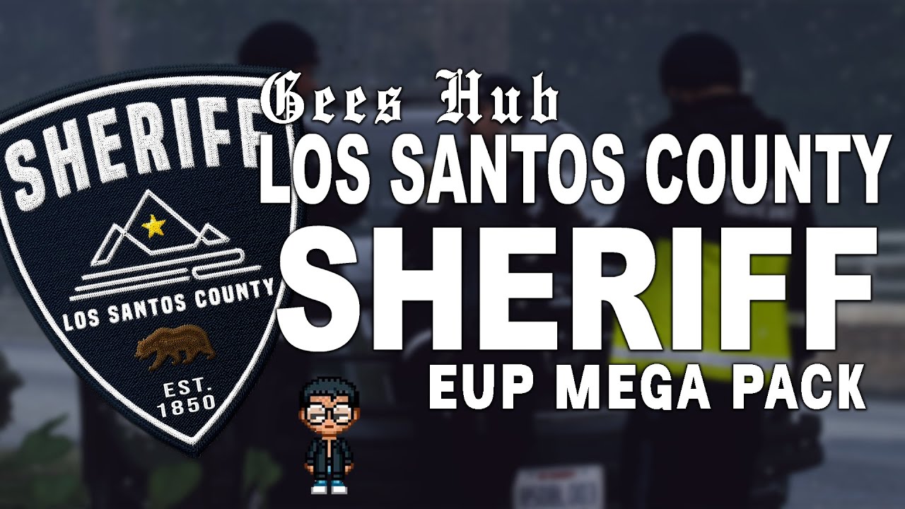 Los Santos County Sheriff's Office EUP Showcase -- By JulyGee