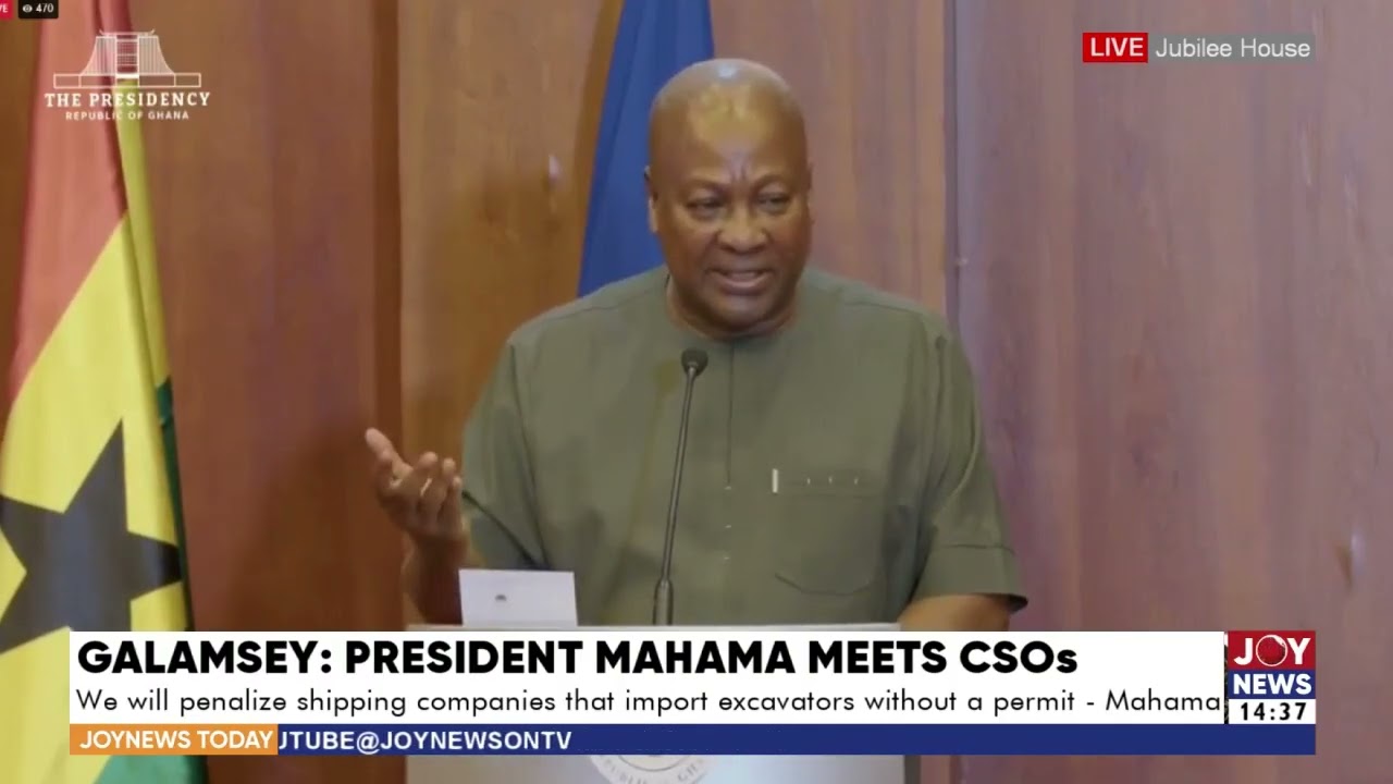 We Are Determined to Win the Fight Against Illegal Mining – Mahama Tells CSOs