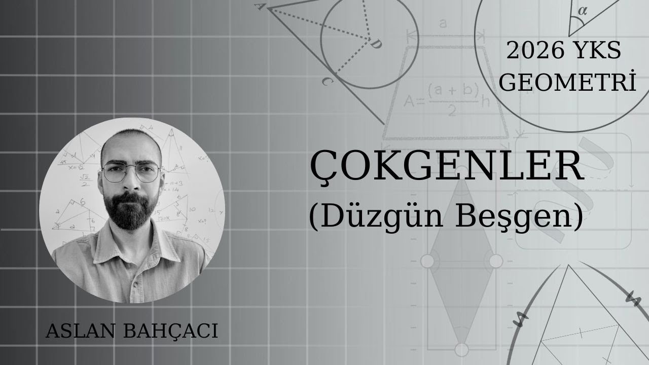Konu11.2 - ÇOKGENLER(Düzgün Beşgen)