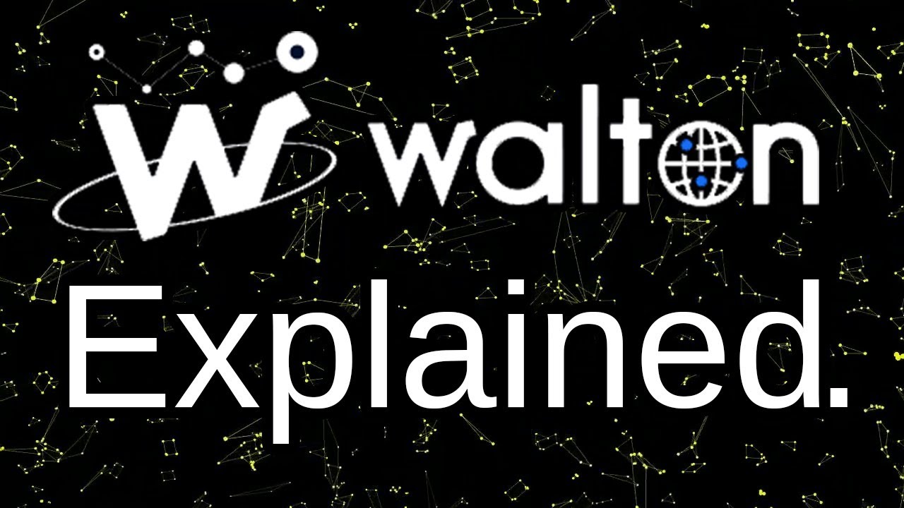 WaltonChain Explained In 7 Minutes --- My New Favorite AltCoin!