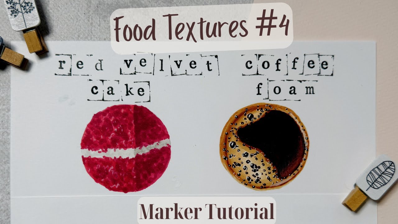 Food Textures 4: Red Velvet Cake / Coffee Foam / Alcohol  Marker Illustration