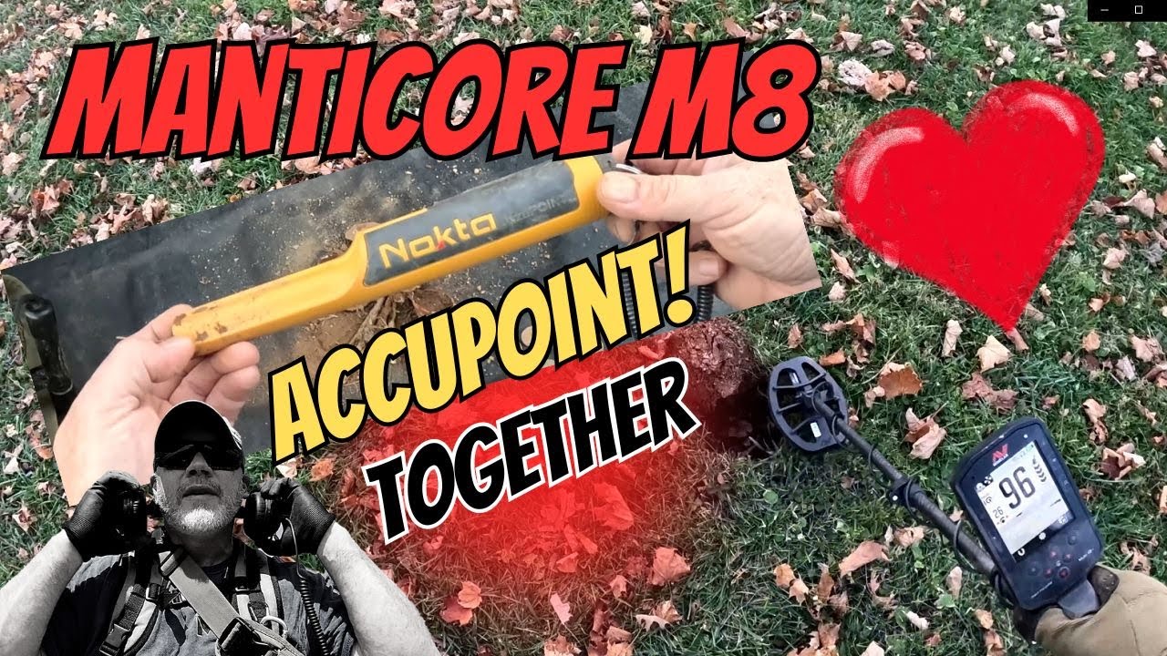 Minelab's Manticore M8 Coil and Nokta's Accupoint in Action Together - How Did They Do?