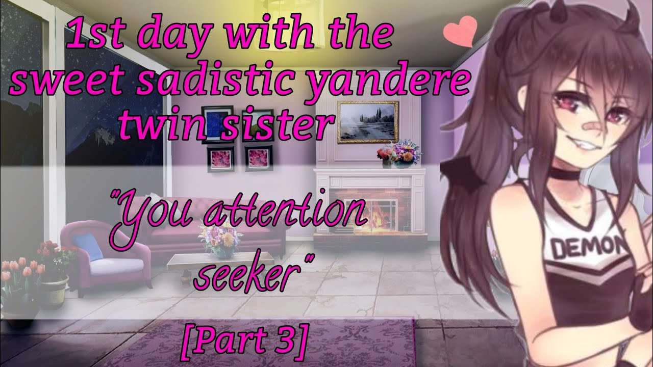 [ASMR] [ROLEPLAY] [F4A] Spending your first day with the sweet sadistic yandere twin sister