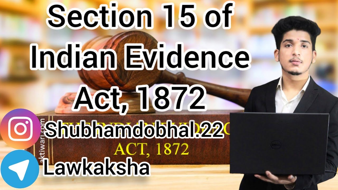 Whether Act was Accidental or Intentional SECTION 15 of IEA, 1872🎓🎓@Lawkaksha