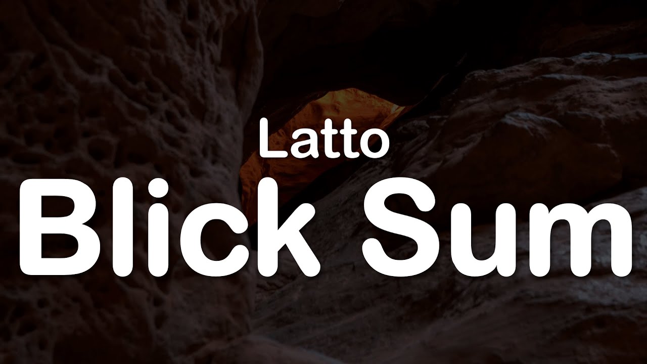 Latto - Blick Sum (Clean Lyrics)