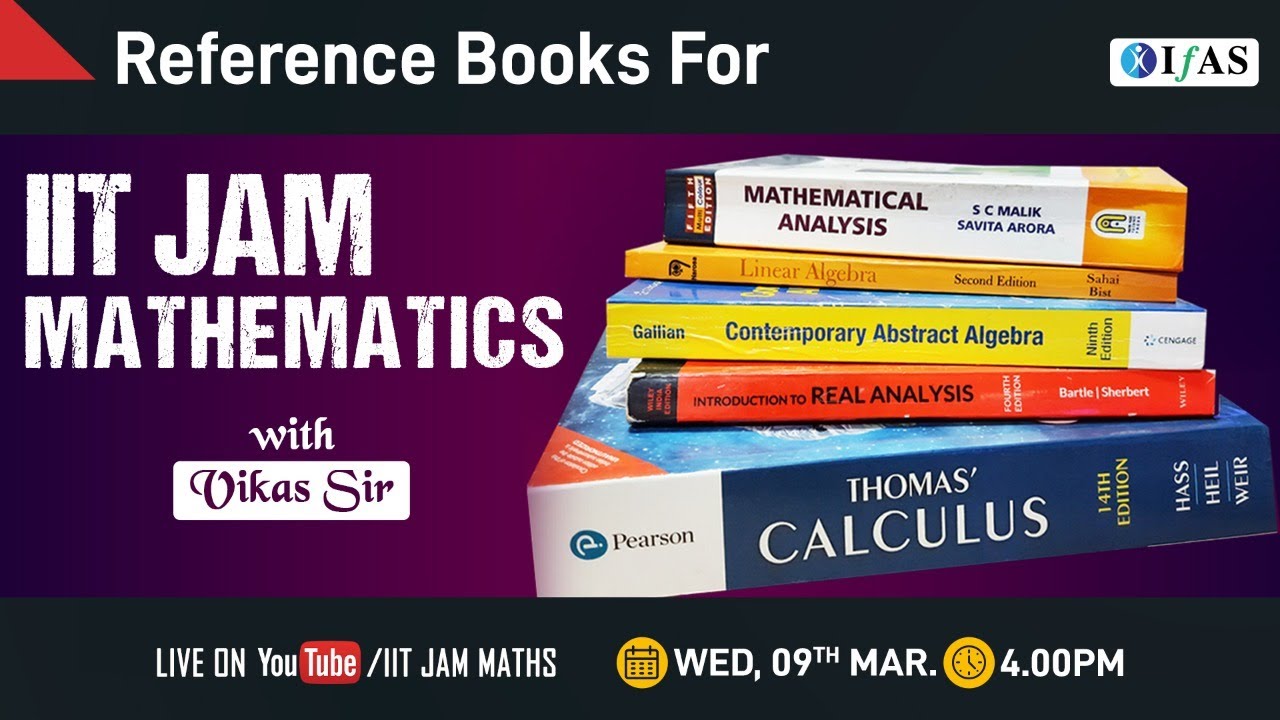 What are the best books for IIT JAM Mathematics | IFAS