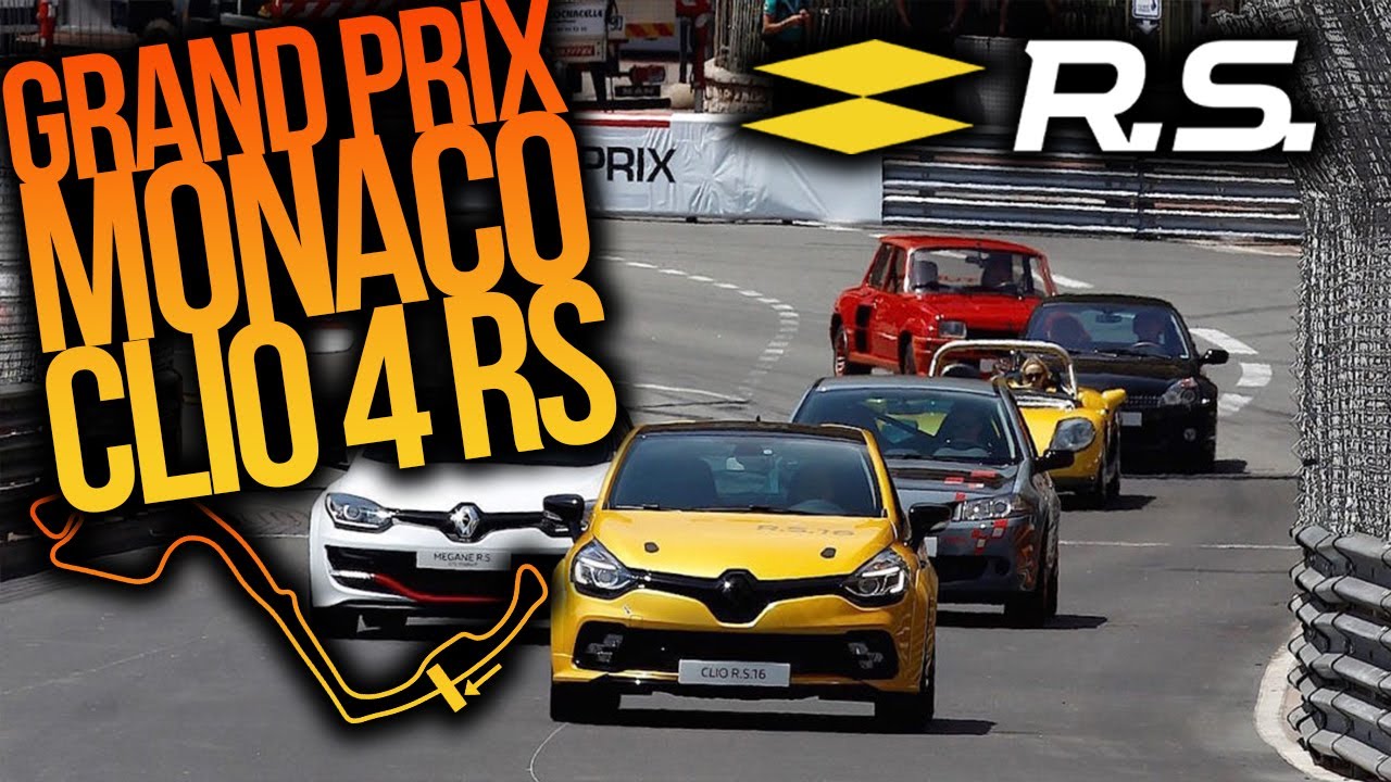 🏎️ TOUR DU GRAND PRIX MONACO EN CLIO 4 RS