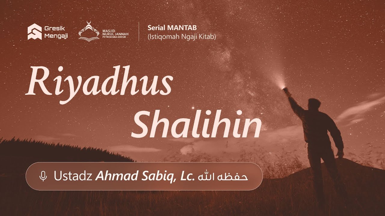[LIVE] Riyadhus Shalihin - Keutamaan Dan Cara Mengucapkan Salam | Ustadz Ahmad Sabiq, Lc.