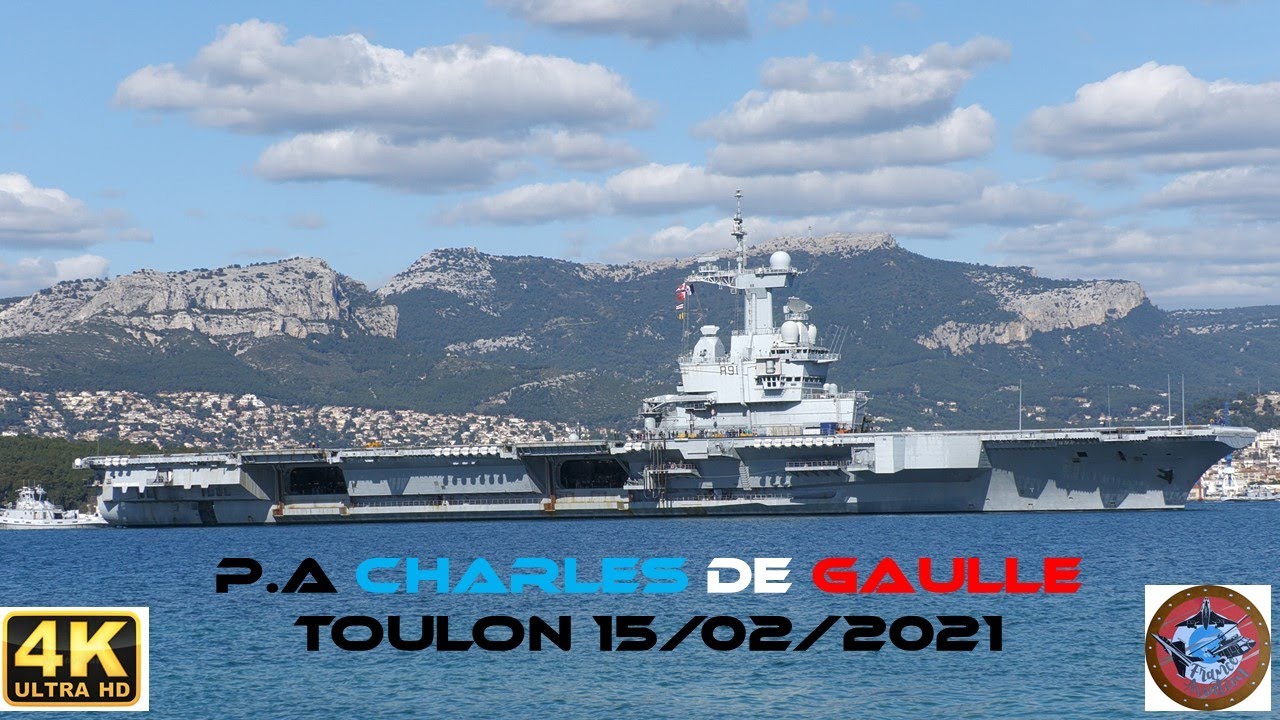 Porte Avions Charles de Gaulle Toulon 15 Février 2021 YT