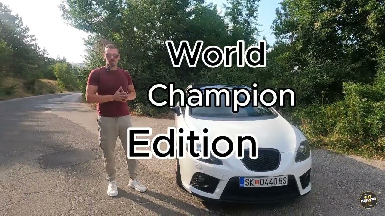 Ова е најмоќниот Leon! - Seat Leon Cupra World Champion Edition