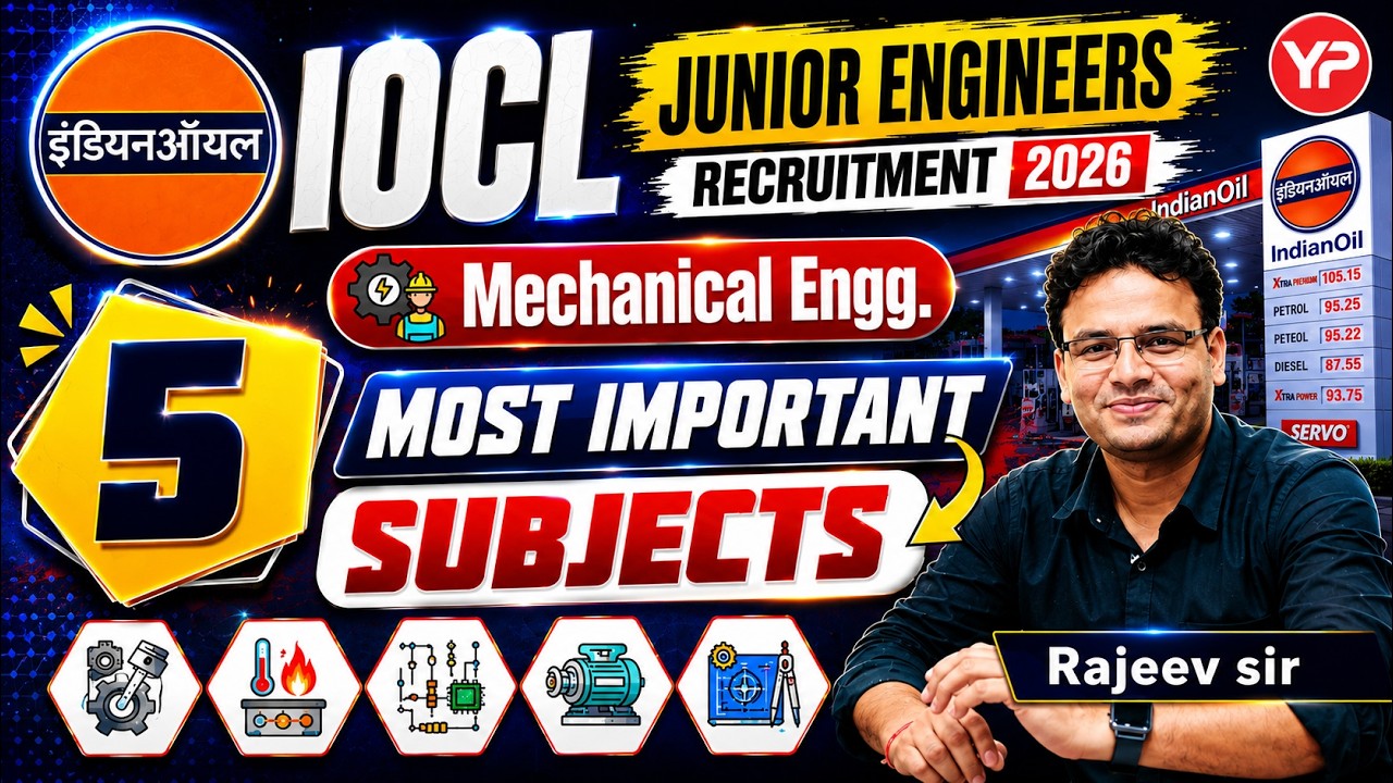 5 Most Important Subjects of Mechanical for IOCL Junior Engineers recruitment 2026