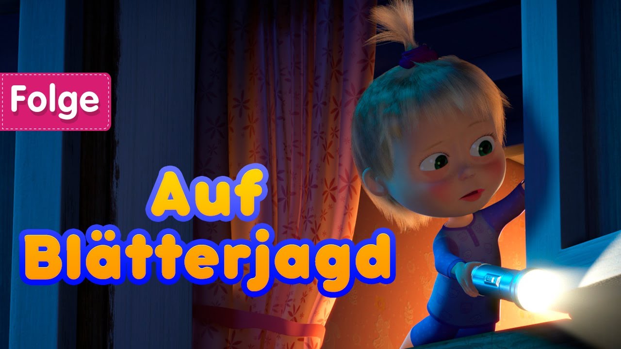 Mascha und der B&auml;r 🎆 Auf Bl&auml;tterjagd 👻🐷 (Folge 56) 🧒🐻 Masha and the Bear German