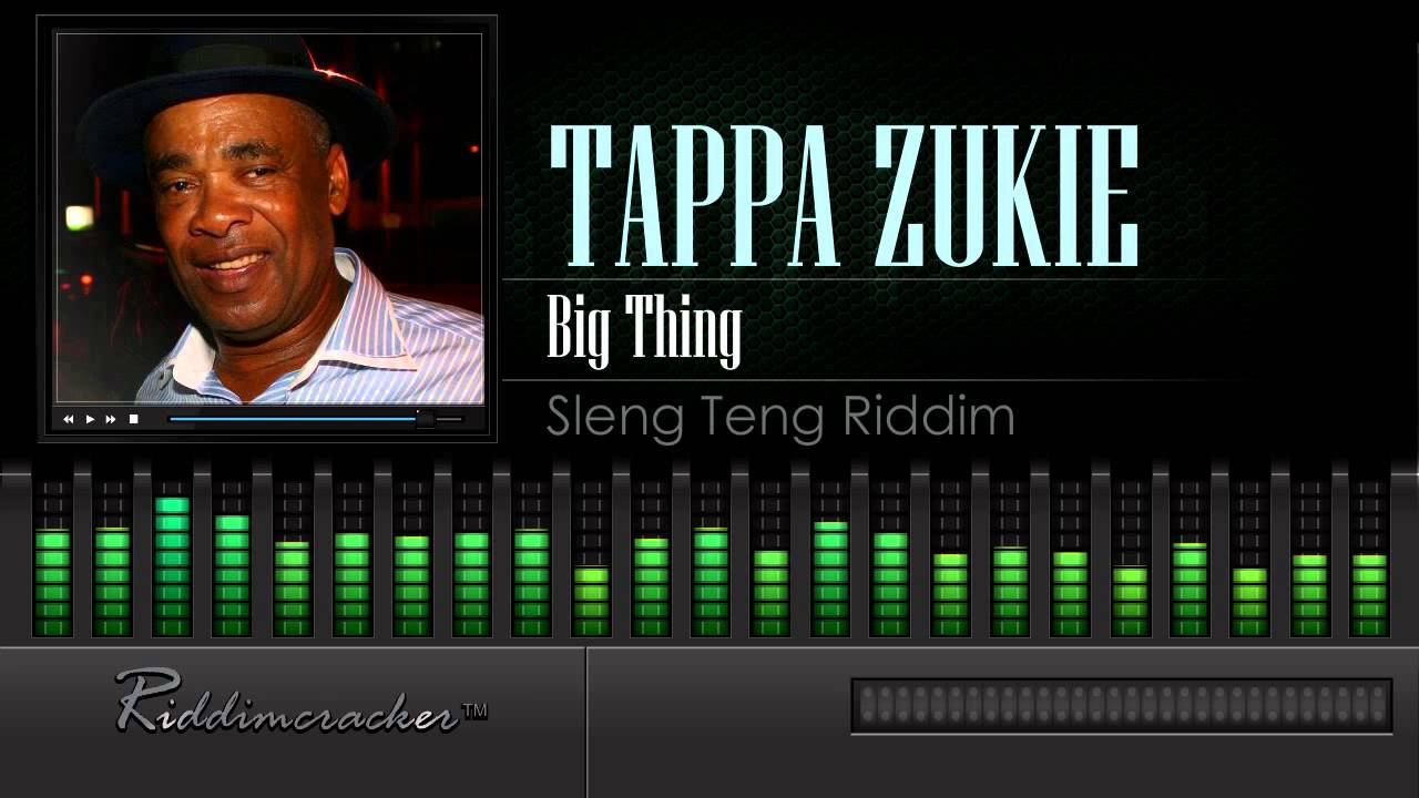 Tappa Zukie - Big Thing (Sleng Teng Riddim) [HD]
