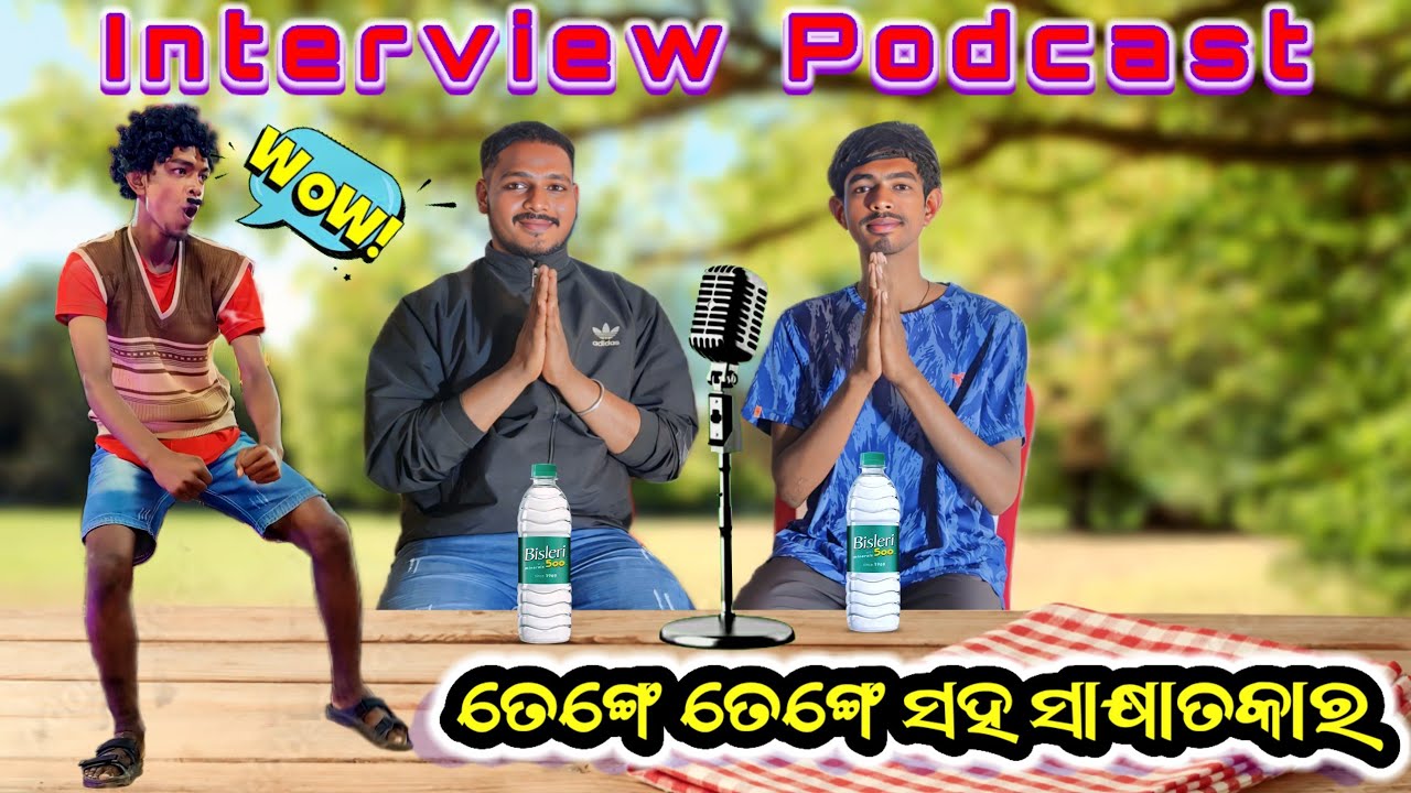 ତେଙ୍ଗେ ତେଙ୍ଗେ ସହ ସାକ୍ଷାତକାର 😁 interview podcast with tenge tenge❤️❤️ -7077246913
