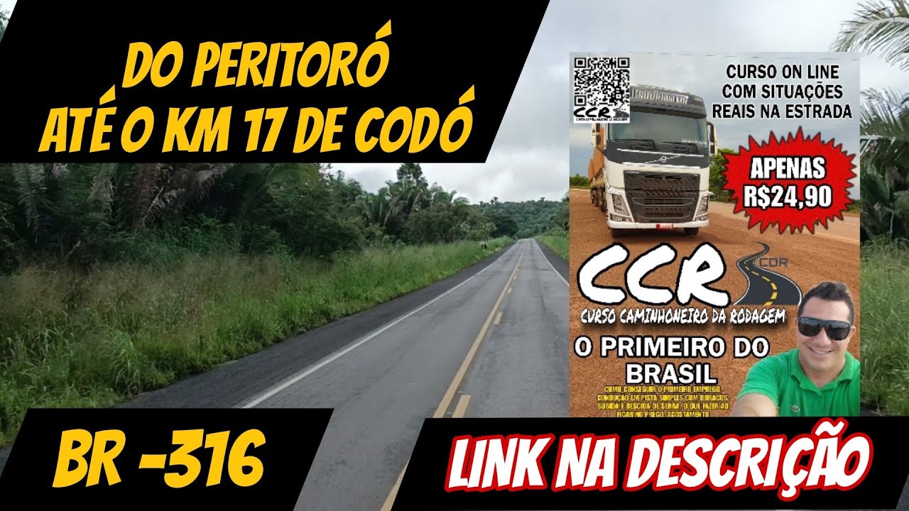 COMO ESTÁ O TRECHO DE PERITORÓ AO KM 17 DE CODÓ NO MARANHÃO(BR-316)