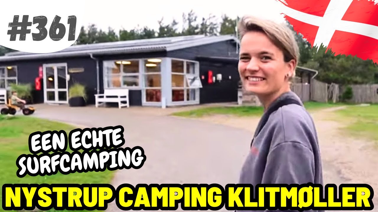 #361 WE ZIJN OP EEN SURFCAMPING I Nystrup Camping Klitmøller
