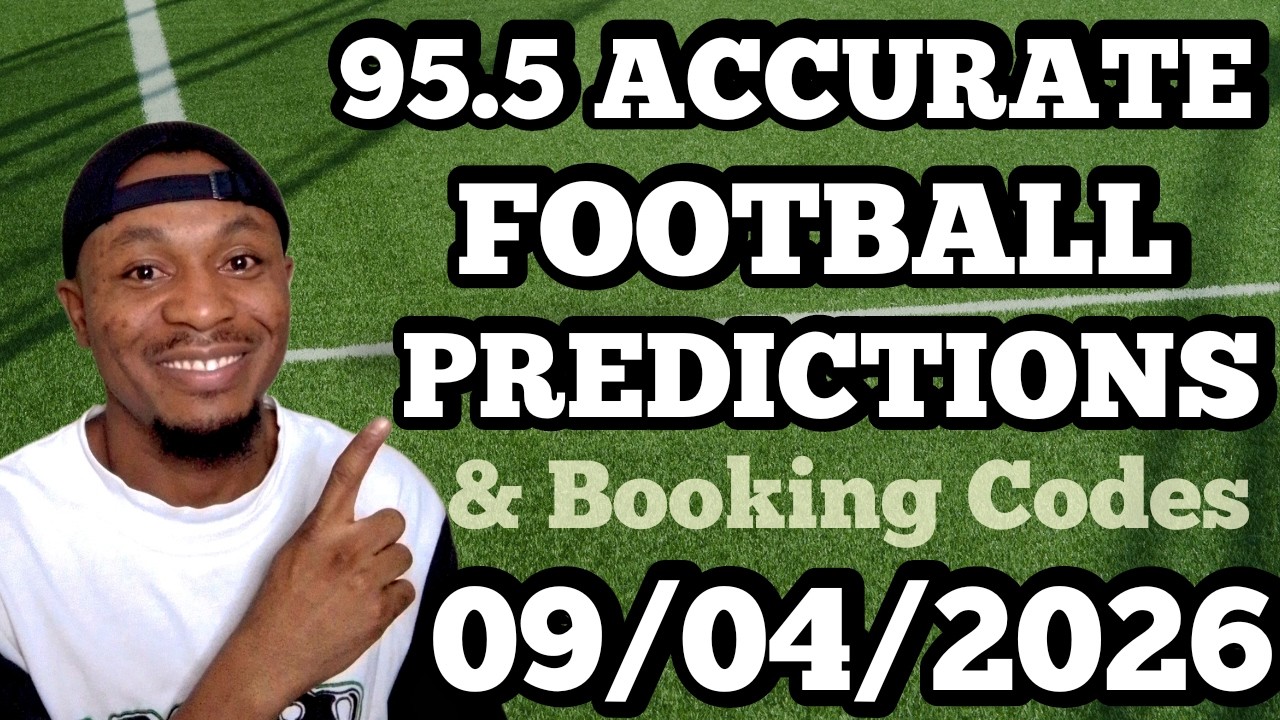 FOOTBALL BETTING TIPS & PREDICTIONS TODAY 09/04/2026 | SAFE PICKS FOR THURSDAY #footballpredictions