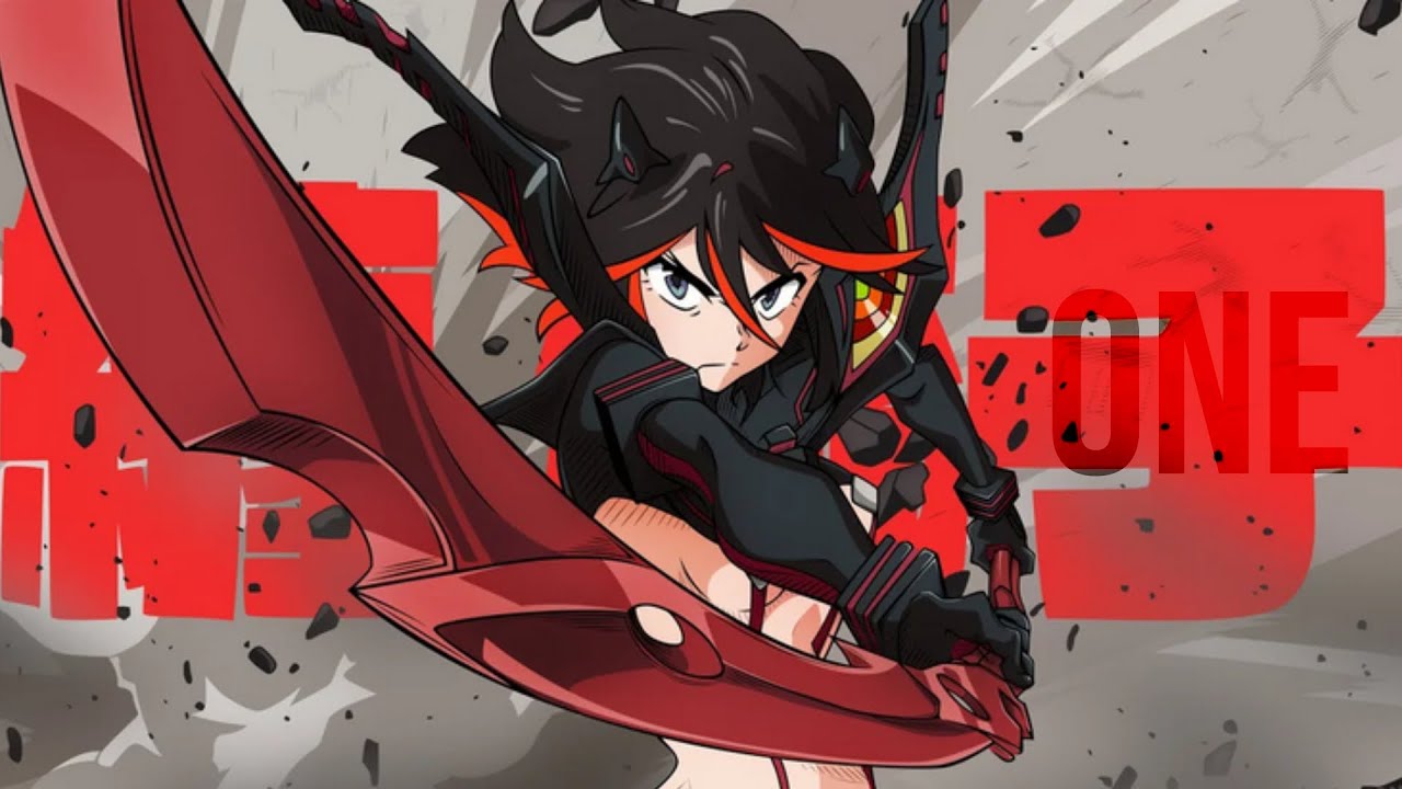 KILL LA KILL 【AMV】Ryūko Matoi Tribute「ONE」
