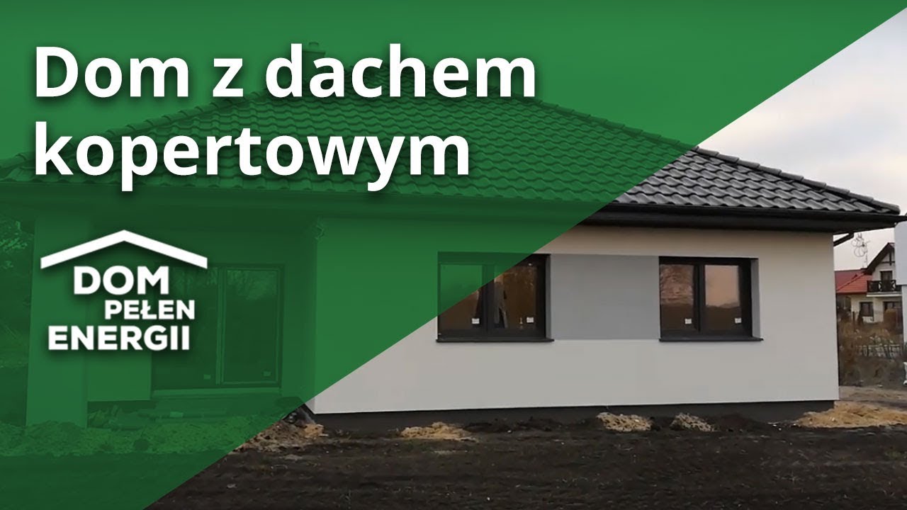 Nieduży dom energooszczędny z dachem kopertowym | Dom Pełen Energii