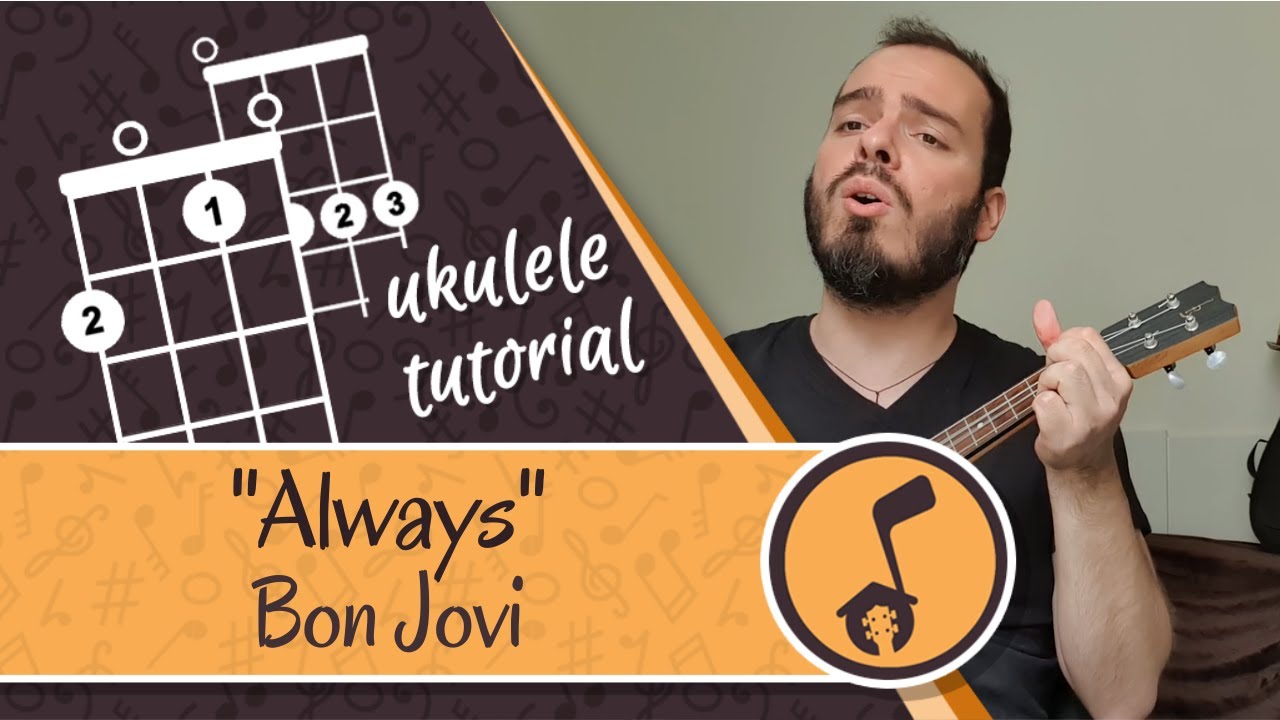Bon Jovi - Always | Ukulele cover tutorial