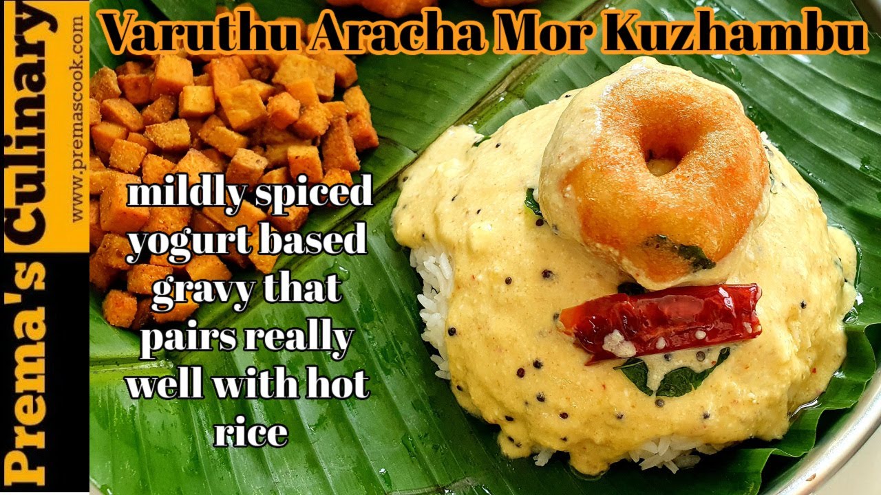 Arachuvitta Mor Kuzhambu, Varuthu Aracha MorKuzhambu, Iyengar Mor kulambu Recipes