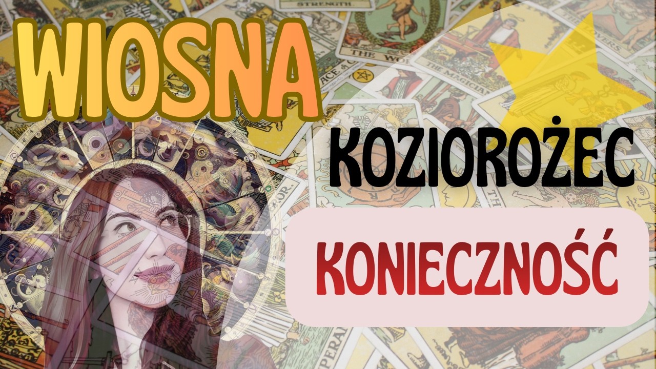 ♑Koziorożec🌟KONIECZNOŚĆ⭐Wiosna 2026🤩