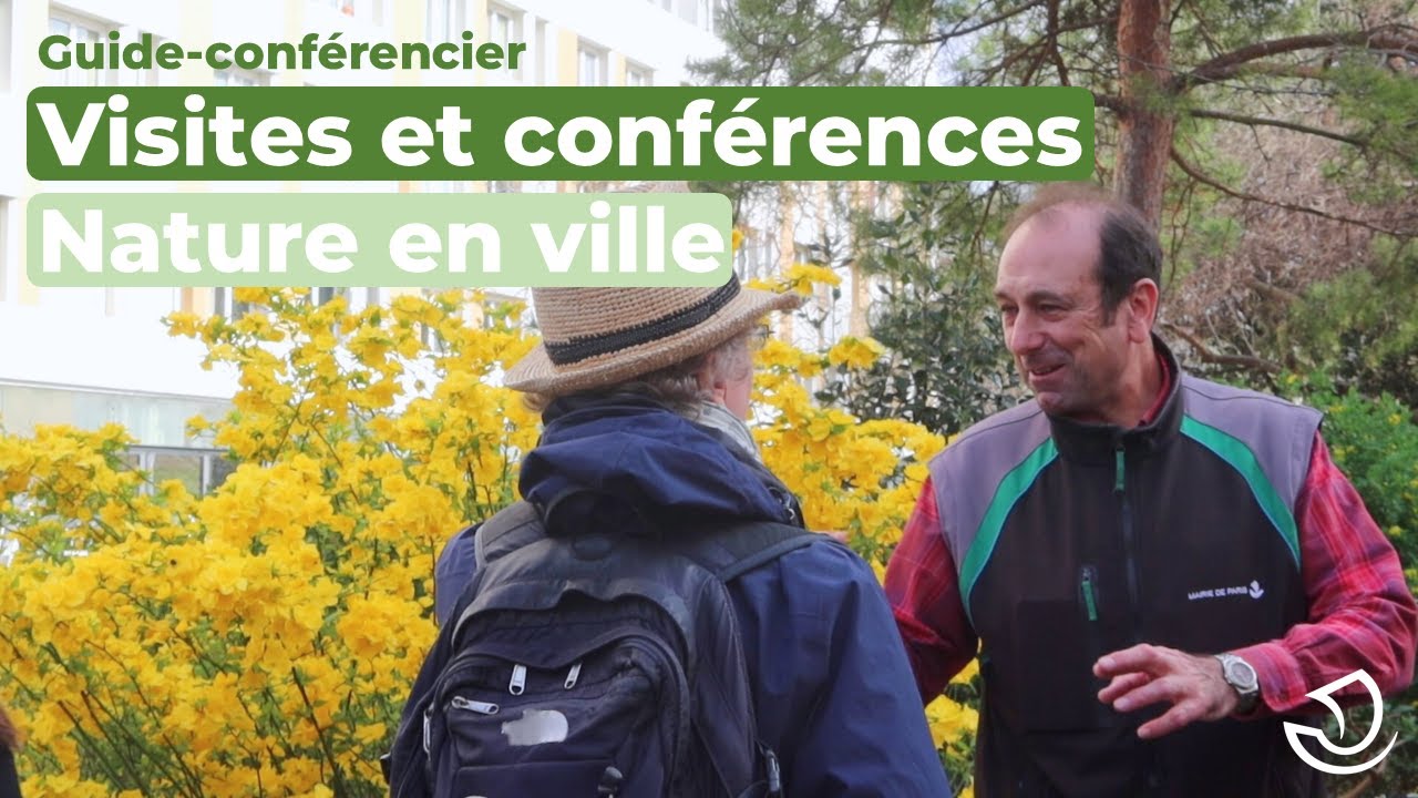 La nature &agrave; Paris &agrave; travers la voix d'un guide-conf&eacute;rencier de la Ville de Paris