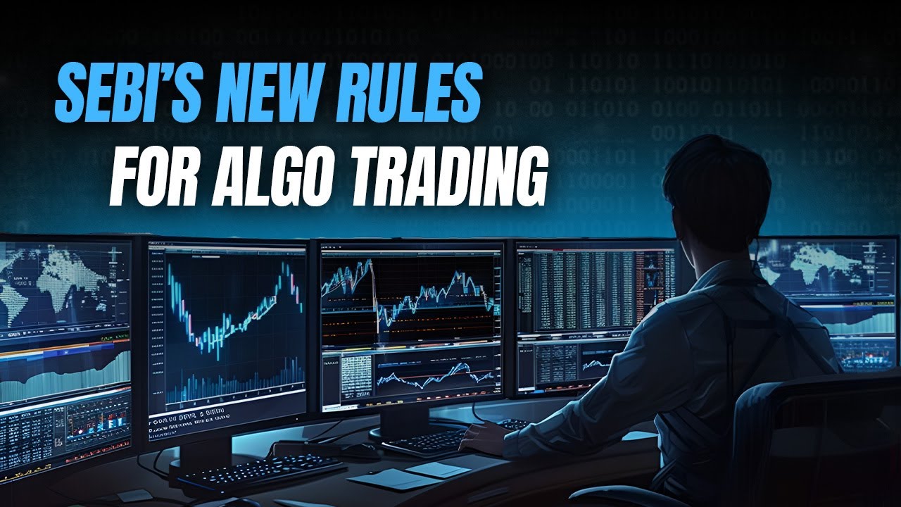 SEBI's latest ALGO trading rules | The Daily Brief #163
