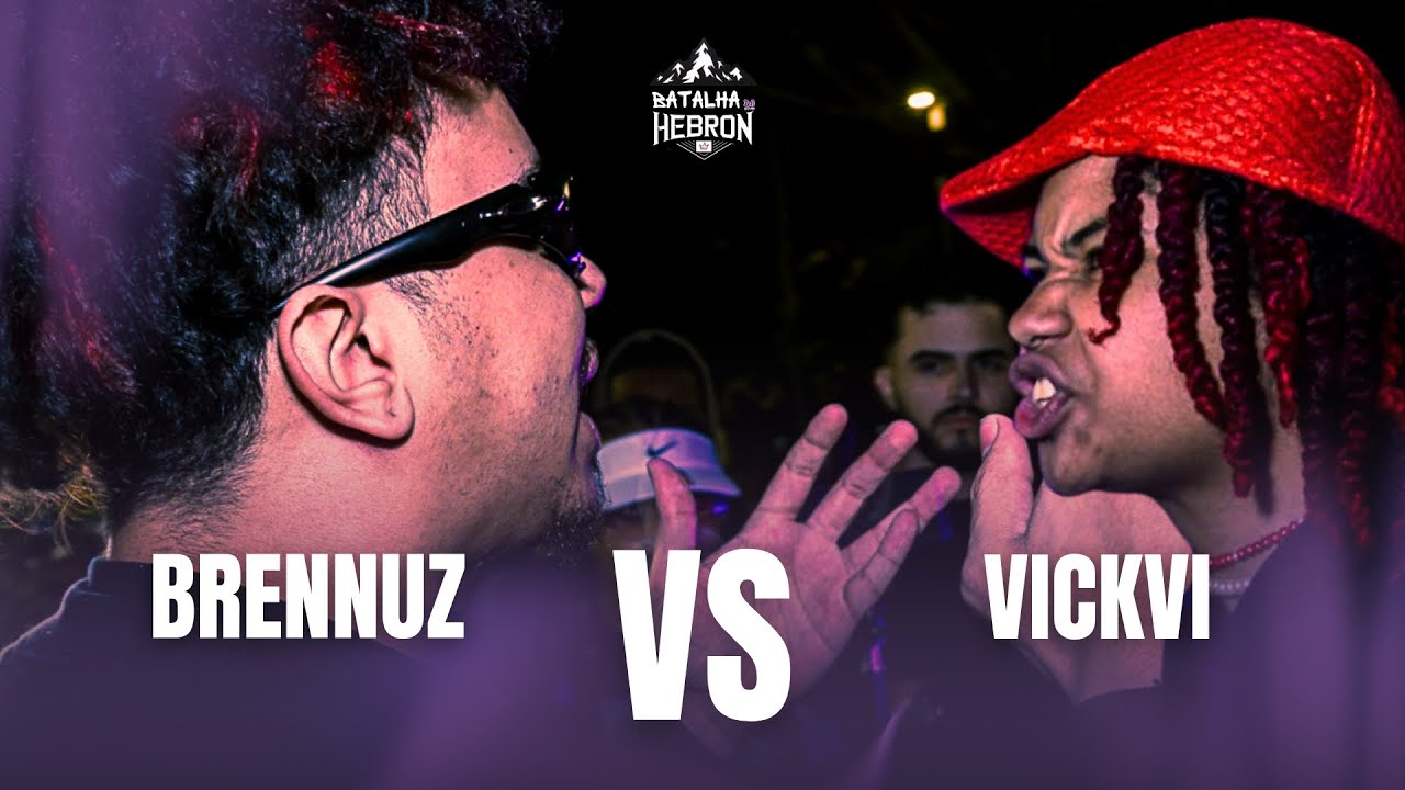 Brennuz VS VickVi | Matriz VS Hebron - A Volta