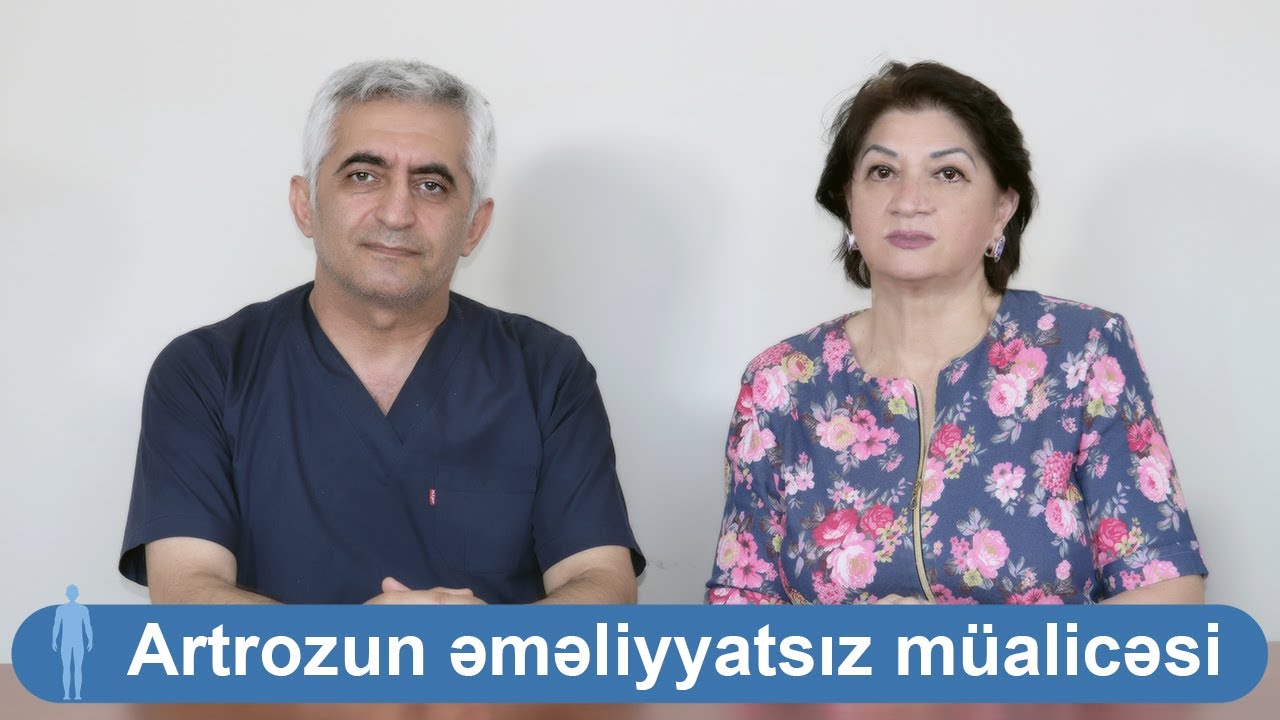 Artrozun əməliyyatsız müalicəsi (Məmnun pasiyent)