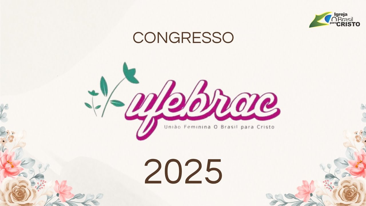 Desperta Brasil - Congresso UFEBRAC 2025