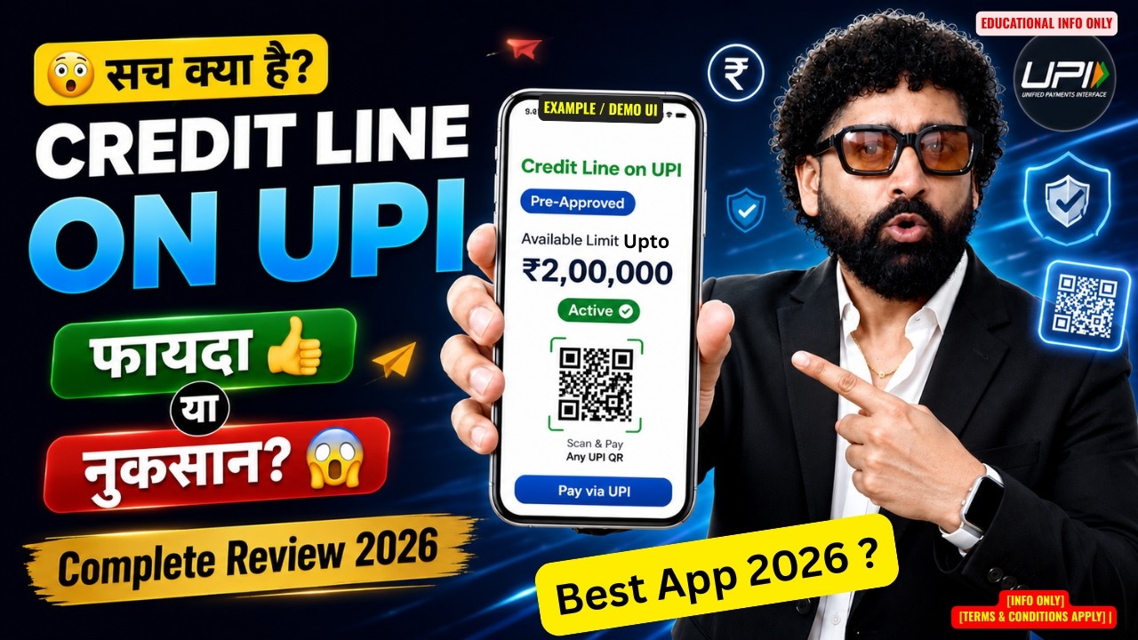 Credit Line on UPI 2026 🔥 | Apply Kaise Kare? Eligibility, Fayde, Nuksan & Complete Review