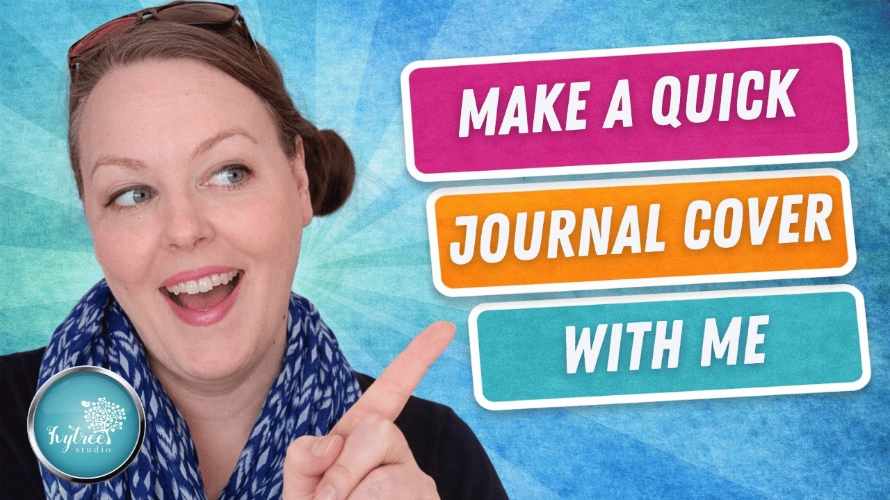 Make a Quick Journal Cover with me | Artful Ways Experience Chat