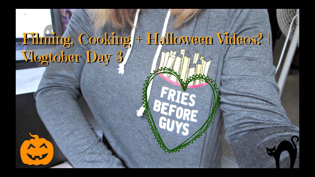 Filming, Cooking and Halloween Tutorials? | Vlogtober 3