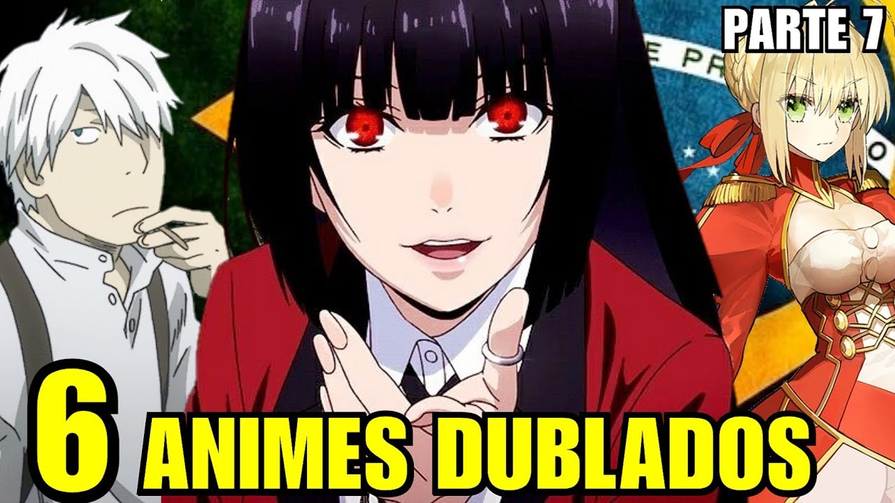 Animes Dublados /Parte 7 - TempoNerd